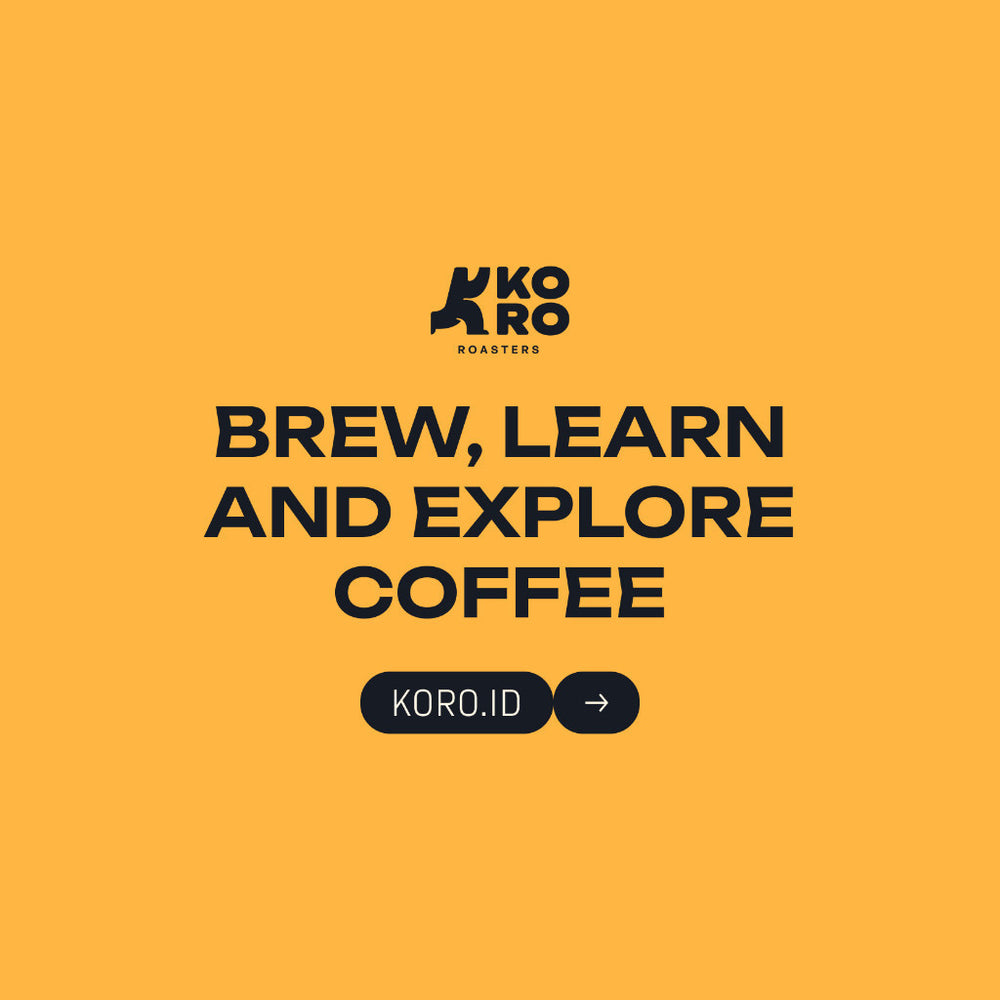 
                  
                    KORO ROASTERS Arabica Topidi Gowa Malino Anaerobic Wash Biji Kopi - Single Origin Specialty Coffee
                  
                