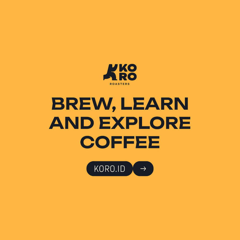 
                  
                    KORO ROASTERS Arabica Topidi Gowa Malino Anaerobic Wash Biji Kopi - Single Origin Specialty Coffee
                  
                